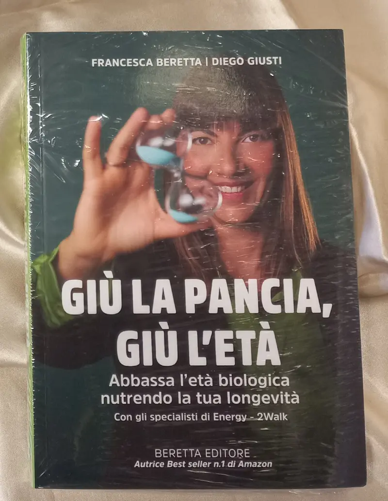 GIU' LA PANCIA, GIU' L'ETA' - Libro di FRANCESCA BERETTA e DIEGO GIUSTI
