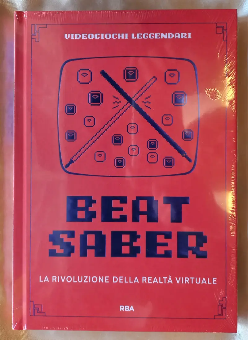 VIDEOGIOCHI LEGGENDARI - 66^ uscita - BEAT SABER - La rivoluzione della realtà virtuale