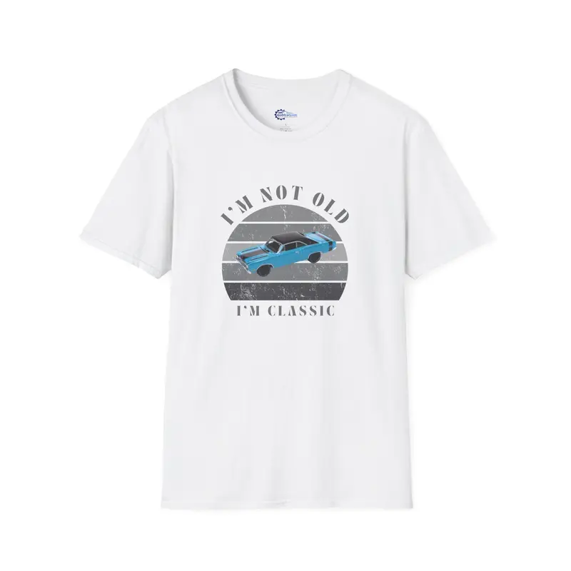 Vintage Dodge Dart Unisex T-Shirt -I'm Not Old, I'm Classic